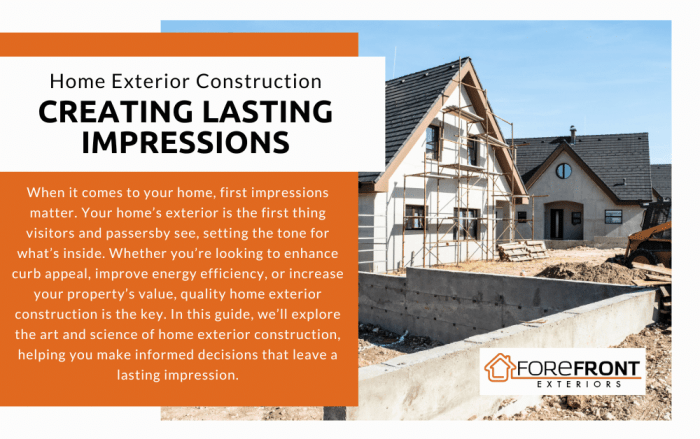 Home Exterior Construction: Creating Lasting Impressions - Forefront ...